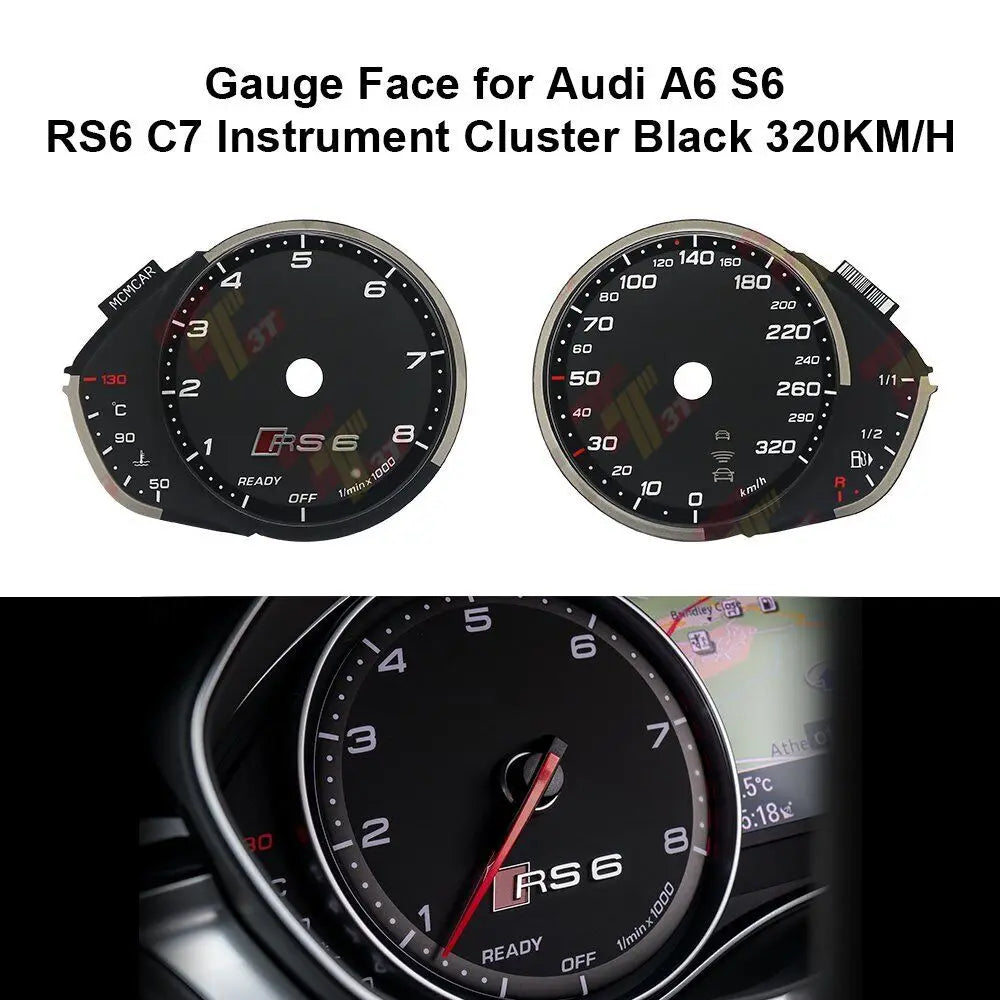 Gauge Face for Audi A6 S6 RS6 C7 Instrument Cluster Black 320KM/H